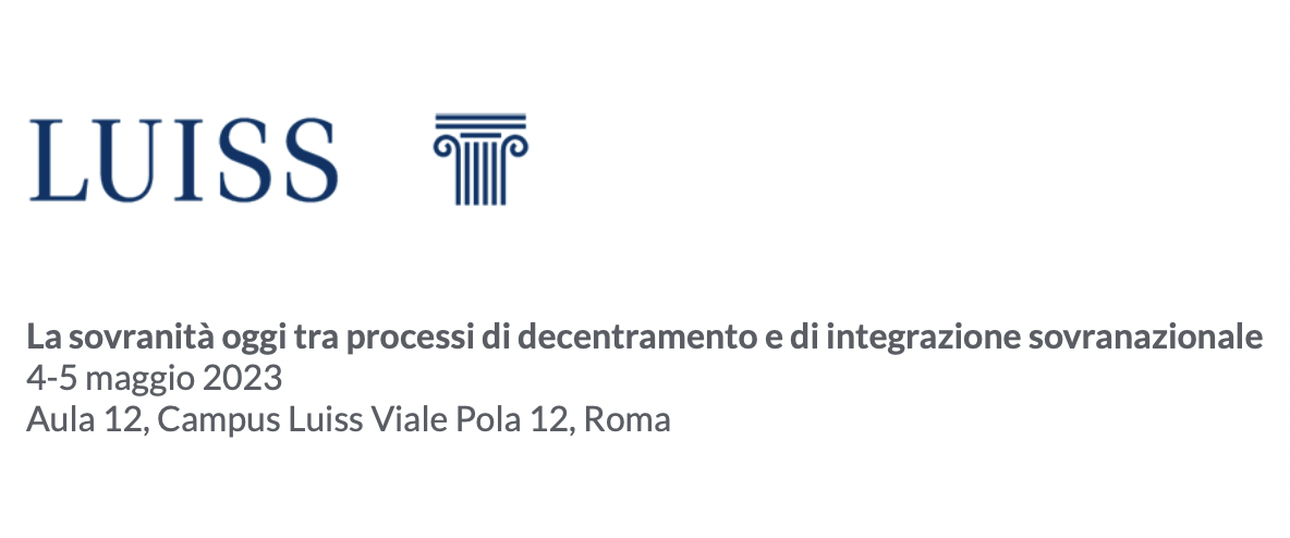 La sovranità oggi tra processi di decentramento e di integrazione sovranazionale
